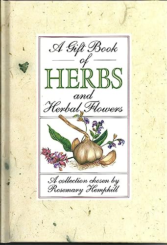 A Gift Book of Herbs and Herb Flowers