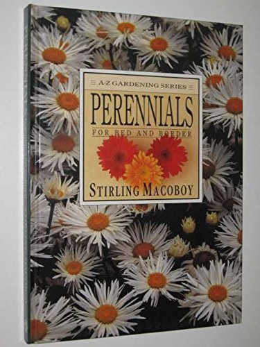 A-Z Gardening: Perennials for Bed & Border