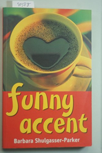Funny Accent