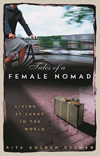 Tales of a Female Nomad