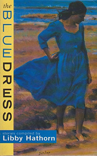 The Blue Dress: Stories