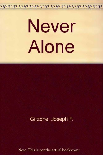 Never Alone