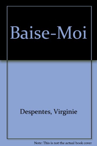 Baise-Moi