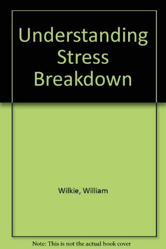 Understanding Stress Breakdown