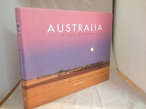 Australia: A Visual Celebration