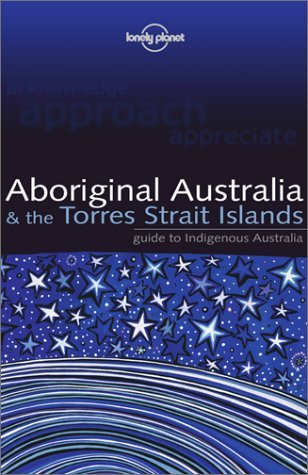 Aboriginal Australia and the Torres Strait Islands