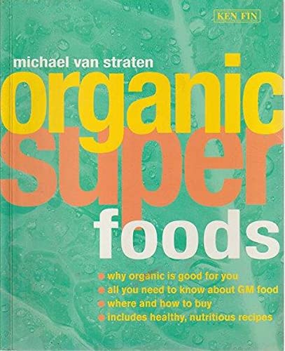 Organic Super Foods