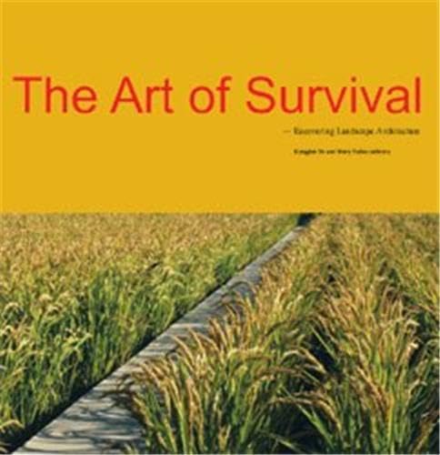 Art of Survival: Recovering Landscape Architecture