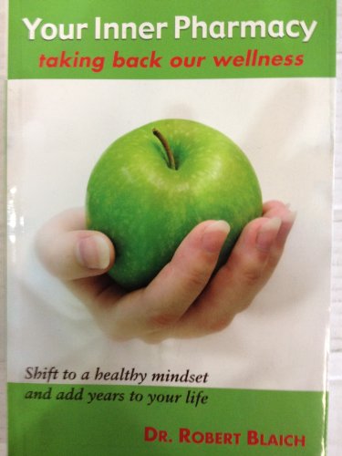 Your Inner Pharmacy: Taking Back Our Wellness