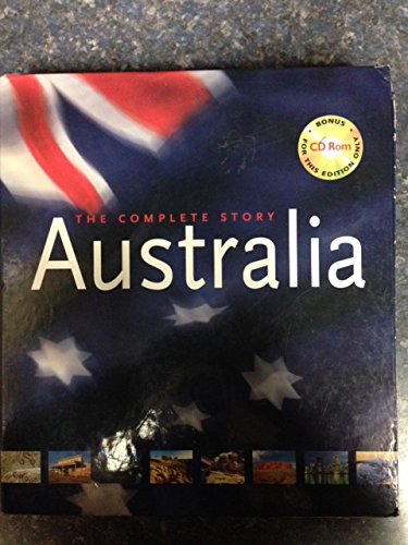 Australia: The Complete Story