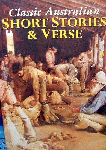 Classic Australian Short Stories & Verse