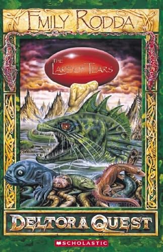 Deltora Quest 1: #2 Lake of Tears
