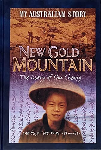 My Australian Story: New Gold Mountain