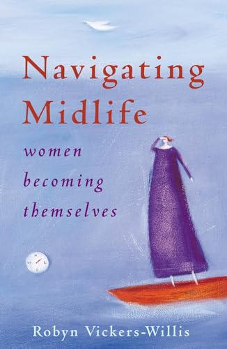 Navigating Midlife: Women Becoming Themselves