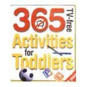 365 TV-Free Activities for Toddlers