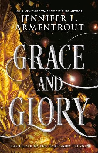 Grace and Glory