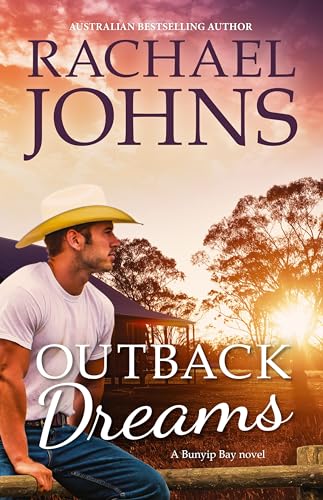 Outback Dreams (A Bunyip Bay Novel, #1)