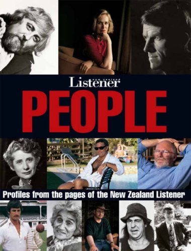 New Zealand Listener People: Profiles from the Pages of the New Zealand Listener