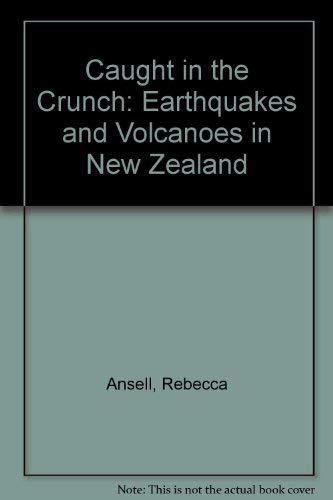 Caught in the Crunch: Earthquakes and Volcanoes in New Zealand