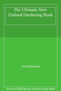 Ultimate New Zealand Gardening Book