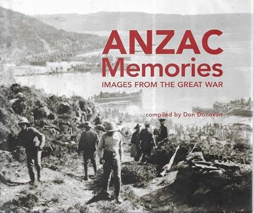 ANZAC Memories: Images from the Great War