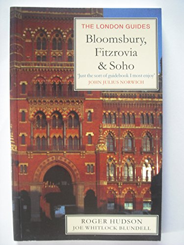 Bloomsbury, Fitzrovia and Soho
