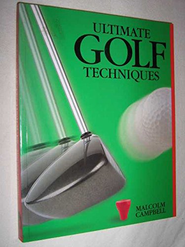 Ultimate Golf Techniques