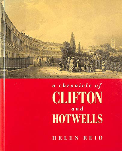 Chronicle of Clifton and Hotwells