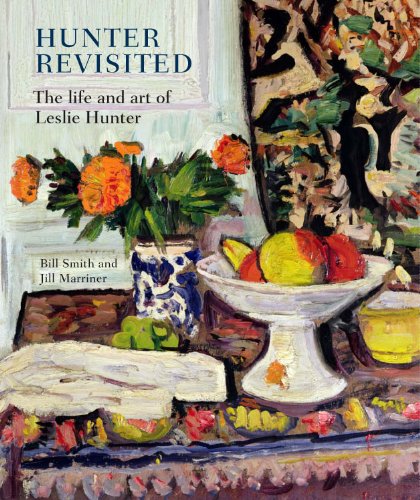 Hunter Revisited: The Life and Art of Leslie Hunter