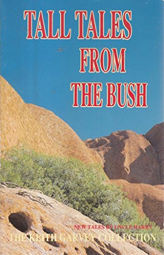 Tall Tales from the Bush