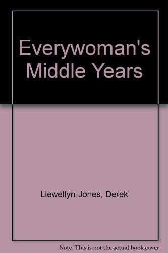 Everywoman's Middle Years