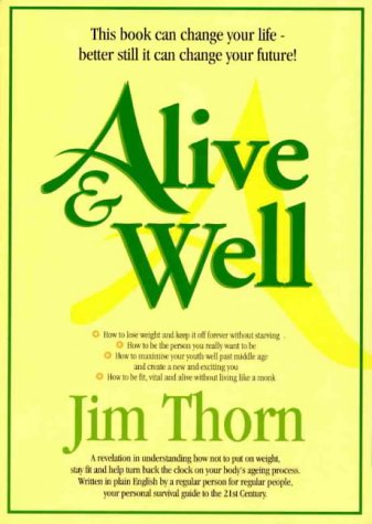 Alive & Well