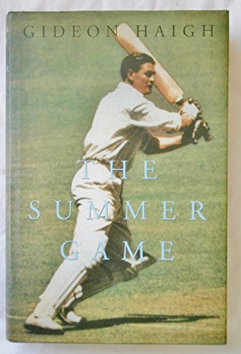 The Summer Game: Australia in Test Cricket 1949-71: Australia in Test Cricket 1949-71