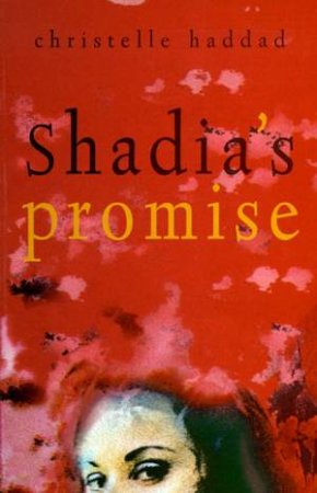 Shadia's Promise