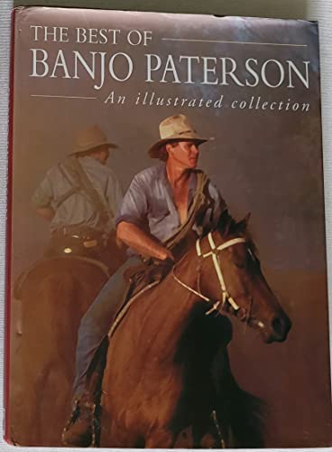 The Best of Banjo Patterson: An Illustrated Collection