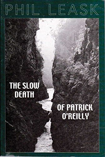 The Slow Death of Patrick O'Rielly