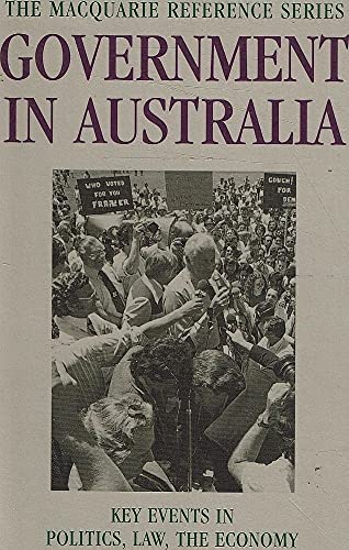 Government in Australia: Government in Australia: Politics, Law the