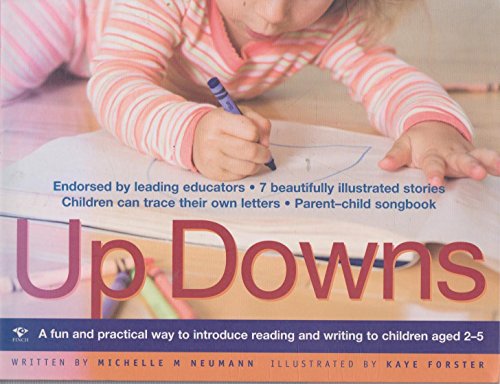 Up Downs: A Fun and Practical Way to Introduce Reading and Writing to Children Aged 2-5