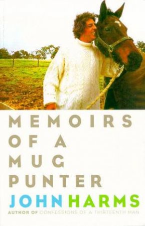 Memoirs of a Mug Punter