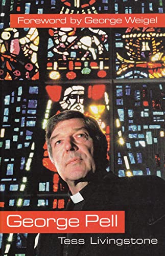 George Pell: Right from the Start