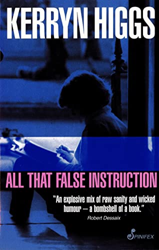 All That False Instruction