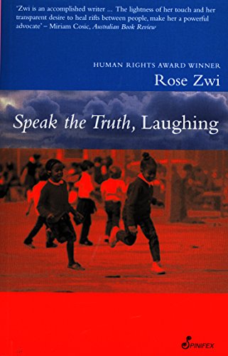 Speak the Truth, Laughing
