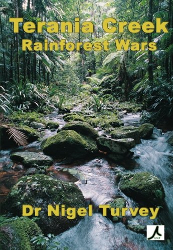 Terania Creek: Rainforest Wars
