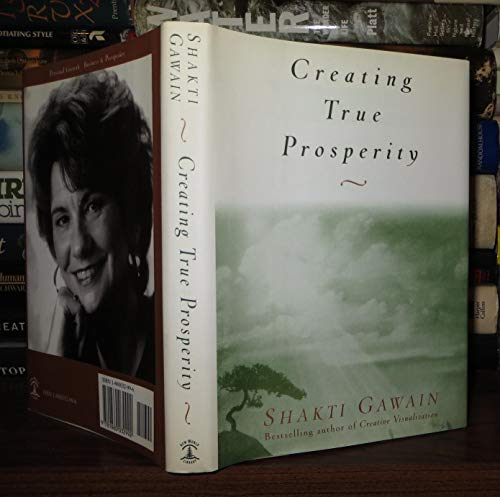 Creating True Prosperity