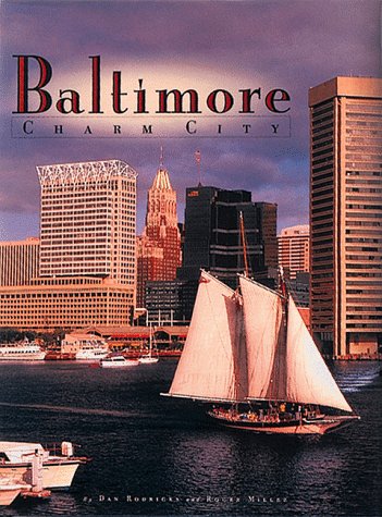 Baltimore: Charm City