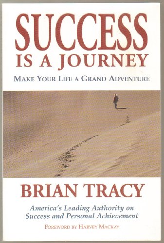 Success Is a Journey: Creating a Pattern for Reaching Your Goals