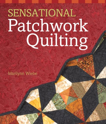 Sensational Patchwork Quilting