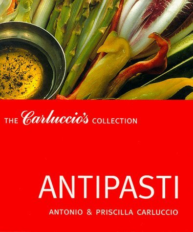 Antipasti: The Carluccio's Collection