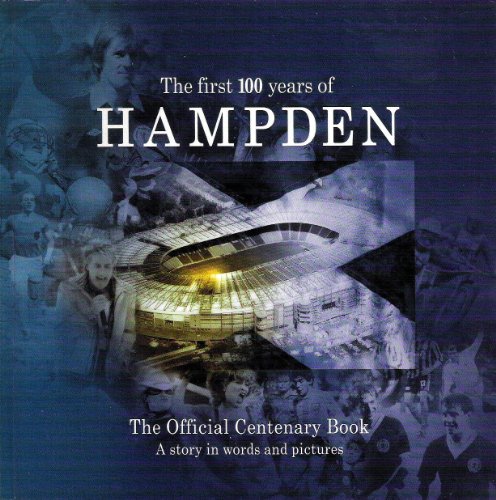 Hampden: The First 100 Years