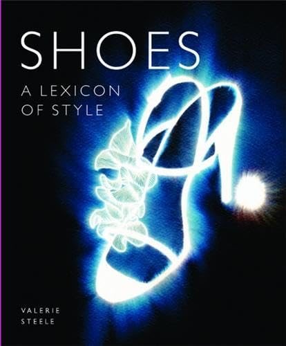 Shoes:A Lexicon of Style: A Lexicon of Style